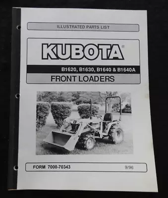Buy Kubota B6100 B6200 B7100 B7200 Tractor  B1620 B1630 B1640 Loader  Parts Manual • 22.75$