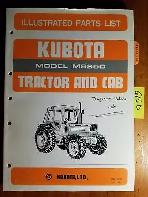 Buy Kubota M8950 Tractor And Cab Illustrated Parts List Manual 07909-52770 6/85 • 60$