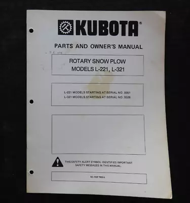 Buy Kubota L Series Tractor Tractor L-221 321 Rotary Snow Plow Operator Parts Manual • 17.05$