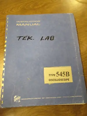 Buy Tektronix Type 545B Oscilloscope Instruction Manual  • 15$
