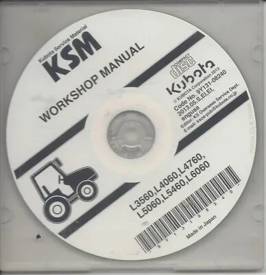 Buy Kubota L3560 L4060 L4760 L5060 L5460 L6060 Tractor Workshop Manual CD 2013 • 8$