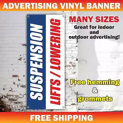 Buy SUSPENSION LIFTS  LOWERING Advertising Banner Vinyl Mesh Sign Auto Repair Tire • 219.95$