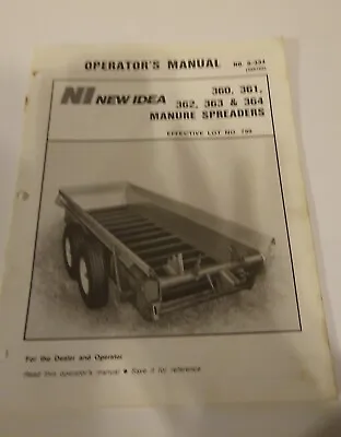 Buy 1986 New Idea 360, 361, 362, 363, 364 Manure Spreaders Operator's Manual S-334 • 9.99$