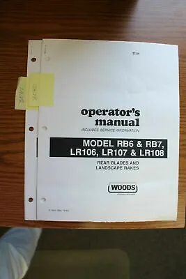 Buy Woods RB6-7, LR106/107/108 Rear Blade Landscape Rake Operator's Manual • 12.95$