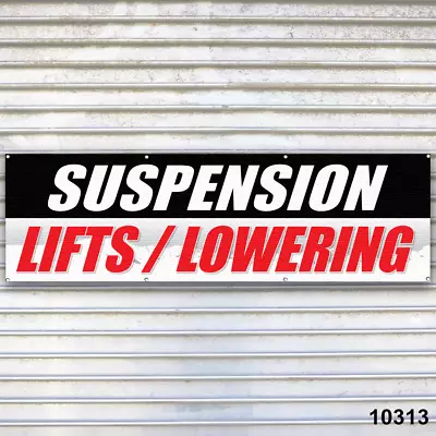 Buy Suspension Lifts Lowering Banner Sign Auto Repair Tire Dealer Service Bay Garage • 49.95$
