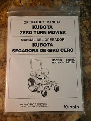 Buy Kubota Zero Turn Mower Owners Operator's Manual ZG222A ZG227A English & Spanish • 35$
