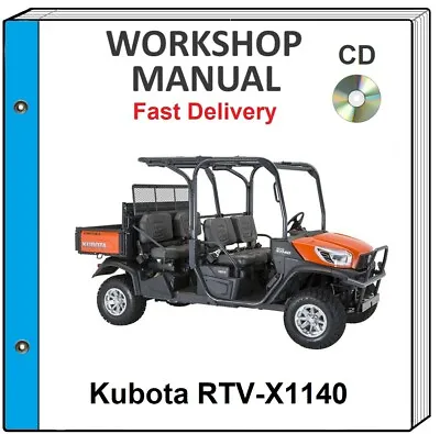 Buy Kubota Rtv X-1140 X 1140 Utility Vehicle Service Repair Workshop Manual On Cd • 16.99$