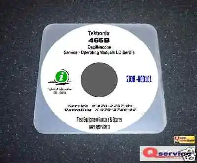 Buy Tektronix 465B Oscilloscope LO Serials Service + Ops Manual 17 X11  Diagrams CD • 9.99$