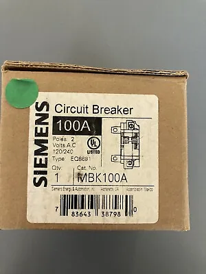 Buy Siemens MBK100A 2 Pole100-Amp Main Circuit Breaker 120/240V Type EQ8681 New • 70$