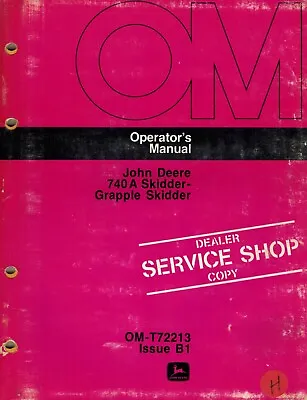 Buy John Deere 740a Skidder-grapple Skidder Operator's Manual • 29.95$