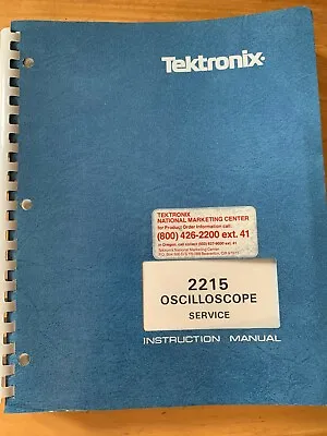 Buy Tektronix 070-3826-00, 2215 Oscilloscope Service Instruction Manual • 25$