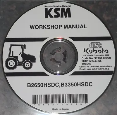 Buy Kubota B2650hsdc B3350hsdc Tractor Service Shop Repair Workshop Manual Cd/dvd • 49.99$