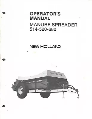 Buy New Holland Manure Spreader 514-520-680 Operators Manual • 24.99$