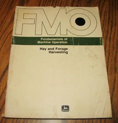 Buy John Deere Hay Forage Harvesting FMO Fundamentals Machine Operation Manual 1976 • 22.79$