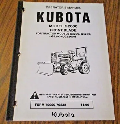 Buy Kubota G2000 Front Blade Operator Part Manual G32000 G4200 G5200H G4200H Tractor • 16.39$