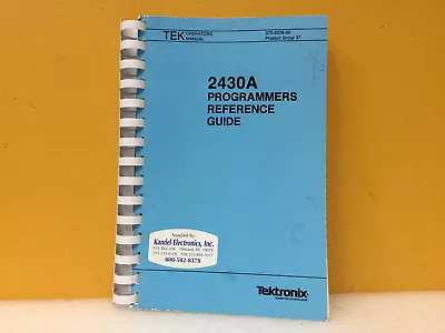 Buy Tektronix 070-6338-00 2430A Programmers Reference Guide • 39.99$