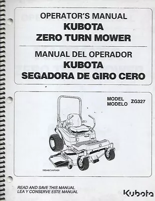 Buy Kubota Zero Turn Mower Operators Manual For Model Zg327 • 32.99$