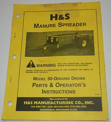 Buy H & S Model 50 Ground Driver Manure Spreader Parts & Operator Instruction Manual • 6.49$