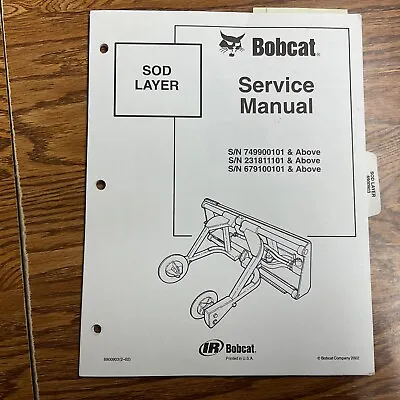 Buy Bobcat SOD ROLL LAYER UNWINDER SERVICE SHOP REPAIR MANUAL GUIDE BOOK Pn 6900903 • 14.49$