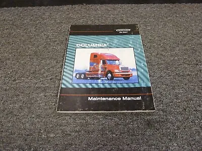Buy 2003 Freightliner Columbia CL112 CL120 Truck Owner Operator Maintenance Manual • 76.58$