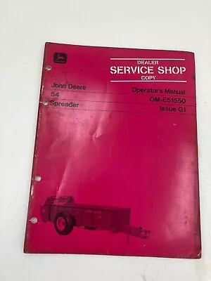 Buy John Deere 54 Manure Spreader Operator's Owner's Manual • 9.99$