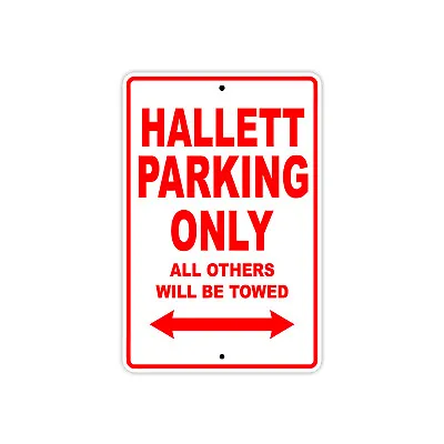 Buy Hallett Parking Only Boat Ship Decor Novelty Notice Aluminum Metal Sign • 24.99$