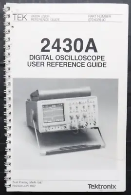 Buy Tektronix 2430A Digital Oscilloscope User Reference Guide • 19.99$
