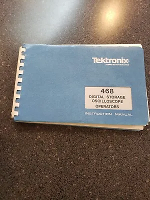 Buy Tektronix 468 Digital Storage Oscilloscope  Operators Manual 070-2906-00 • 14$