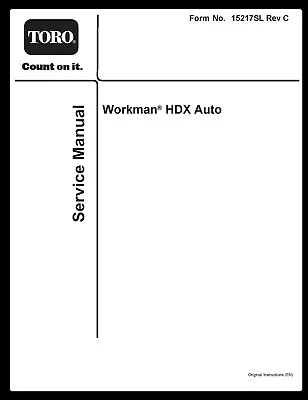 Buy TORO Workman HDX Auto SERVICE Manual COIL BOUND Printed • 34.95$
