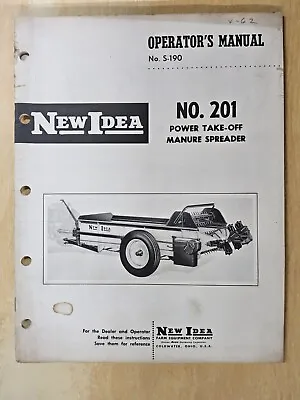 Buy New Idea No. 201 PTO Manure Spreader Operator/Parts Manual S-190, 1961 Era • 10.28$