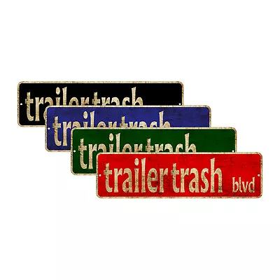 Buy Trailer Trash Blvd Street Sign Garage Bar Cafe Vintage Décor Retro Aluminum Sign • 15.99$