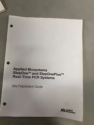 Buy Applied Biosystems StepOne & StepOne Plus Site Preparation Guide 4376768 • 15$