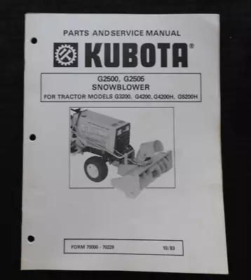 Buy Kubota G2500 G2505 Snow Blower Service & Parts Manual G3200 G4200 G5200 Tractor • 26.95$