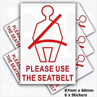Buy 6 X Please Use The Seat Belt Stickers-Safety Signs-Taxi,Car,Minibus,Mini Cab-EXT • 3.37$