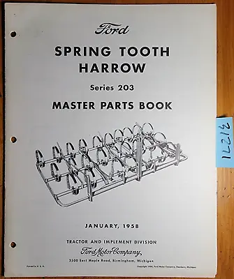 Buy Ford Series 203 Spring Tooth Harrow Master Parts Book Manual PA-6768 1/58 + 3/61 • 20$