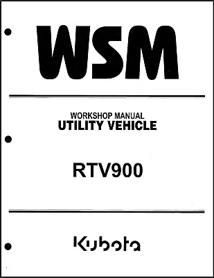 Buy Side By Side Service Manual Fits RTV900 Diesel Utility - 479 Pages • 45$