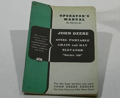 Buy John Deere Steel Portable  Grain And Hay Elevator Series 50 Operators Manual • 15.99$