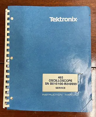 Buy Tektronix 465 Oscilloscope Service Instruction Manual With Schematics • 24.95$