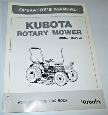 Buy Kubota RC60-27 Rotary Mower Operators Maintenance & Parts Manual ORIGINAL! • 14.99$