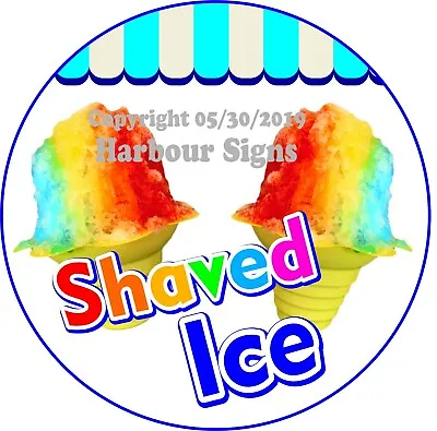 Buy Shaved Ice DECAL (Choose Your Size) Ice Cream Concession Food Truck C Sticker • 12.99$