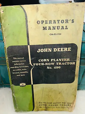Buy John Deere 490 Four-Row Corn Planter And Attachments Operators Manual OM-B2-950 • 9.99$