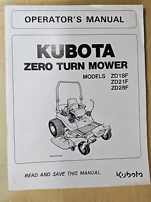 Buy Kubota Zero Turn Mower, Models ZD18F, ZD21F, ZD28F,  Operator's Manual • 16.45$