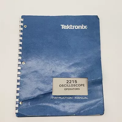Buy Tektronix 2215 Oscilloscope Operators Instruction Manual • 25$
