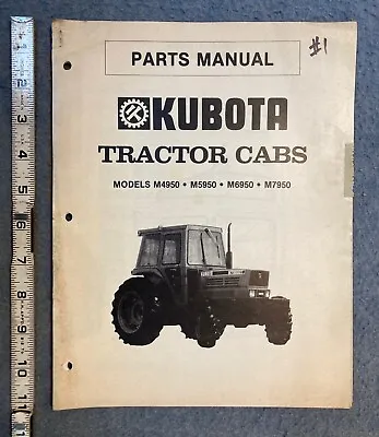 Buy KUBOTA Tractor Cabs M4950 M5950 M6950 M7950 Parts Manual  70000-70326  ~ 1983 • 14.16$
