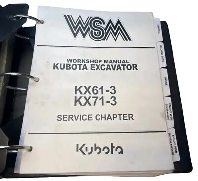 Buy Kubota Model KX61-3 KX71-3 Excavator Workshop Manual Service Chapter WSM. • 69.95$