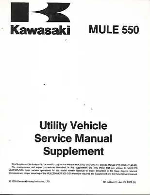 Buy Kawasaki Utility Vehicle Service Manual Supplement Mule 550 • 8.99$