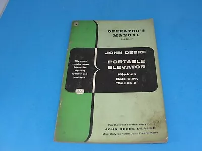 Buy John Deere Portable Elevator  18 1/2 In Bale-Size  - Operator's Manual Original • 14.99$