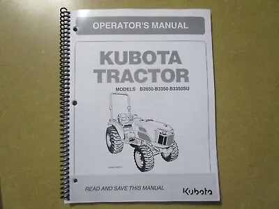 Buy Kubota B2650 B3350 SU B 2650 3350 SU Tractor Owners & Maintenance Manual • 35$