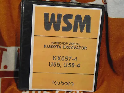 Buy Kubota  KX057-4 U55 U55-4 Excavator Workshop Service Manual Binder  Free Ship • 48.72$