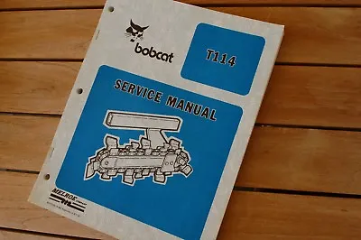 Buy BOBCAT T114 Ditcher Plow Tractor Trencher Service Manual Repair Shop Book Guide • 65$